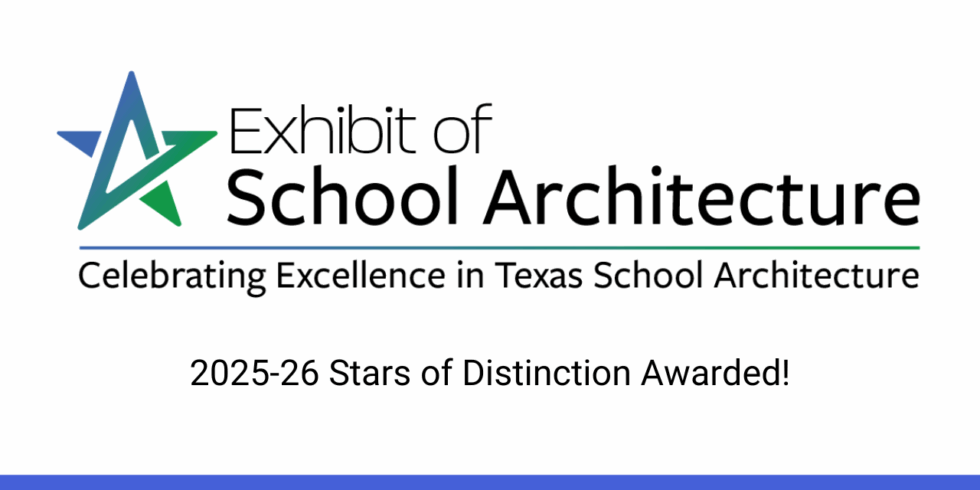 TASA/TASB Award Stars of Distinction to 2025-26 School Architecture ...